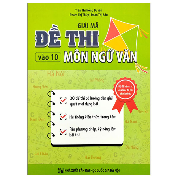 Giải mã đề thi vào 10 môn Ngữ Văn